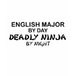 English Major Deadly Ninja t-shirts