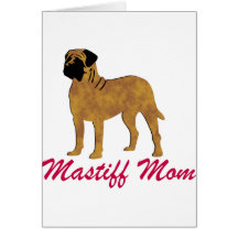 English Mastiff Mum Card