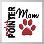 English Pointer Mum 2 Poster