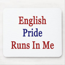English Pride Runs In Me Mousepad