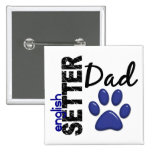 English Setter Dad 2 Button