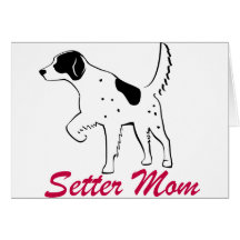 English Setter Mum Greeting Card