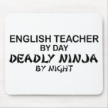 English Teacher Deadly Ninja mousepads