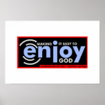 Enjoy God Poster
