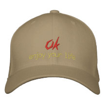 enjoy your life, ok baseball cap