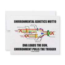 Environmental Genetics Motto DNA Loads Environment