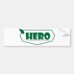 Environmental hero bumper sticker