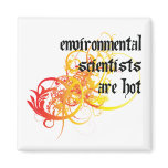 Environmental Scientists Are Hot magnets