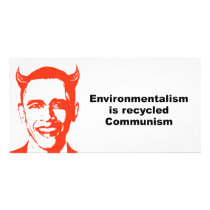 Environmentalism is recycled communism photo cards