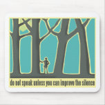 Envrionmental Quote mousepads