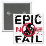Epic Fail Anti-Obama Pin