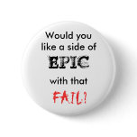 Epic Fail Button