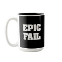 Epic Fail mugs