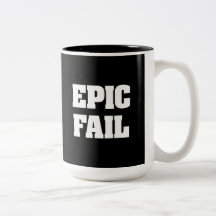 Epic Fail Mugs