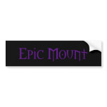 Epic Mount Bumper Sticker bumper stickers