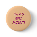 Epic Mount! Pin