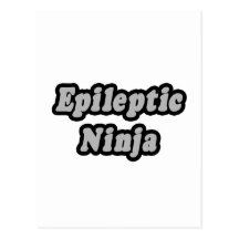 Epileptic Ninja Postcard