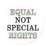 Equal, not special, rights stickers