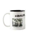 EQUALITY, I AM WOMAN mugs