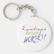 Equestrogen: funny Horse Key Chains