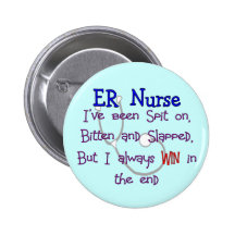 ER Nurse "SPIT ON BITTEN  and SLAPPED" Pin