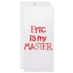 Eric is my MASTER rack cards