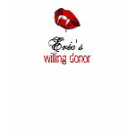 Eric's Willing Donor T-Shirt
