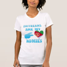 Eritreans are my Homies Shirt