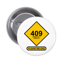 Error 409: Democracy Conflict Pin