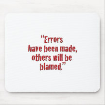 "Errors have been made... Mouse Pad