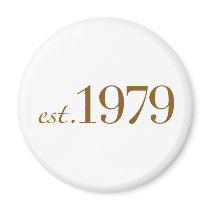 Est 1979 fridge magnet