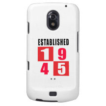 Established 1945 Birthday Designs Samsung Galaxy Nexus Case