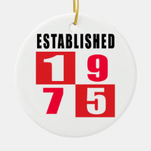 Established 1975 Birthday Designs Christmas Ornaments
