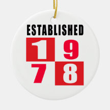 Established 1978 Birthday Designs Christmas Ornaments