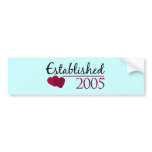 Established 2005 bumper stickers