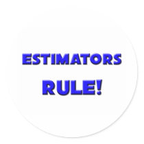 Estimators Rule!
