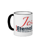 ETERNAL LIFE  MUG