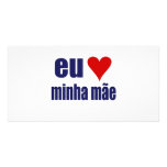 eu amo minha mae photo card template