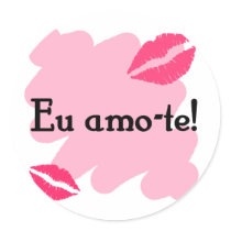 Eu amo-te - Portuguese I love you Round Stickers