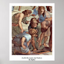 Euclid (Bramante) And Students By Raffael Poster