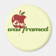 Eve was Framed Fridge Magnet