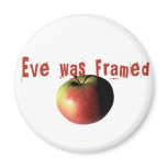 Eve was framed magnets