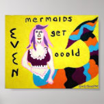 Even mermaids get old posters