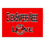 Even Snipers Need Love Greeting Cards