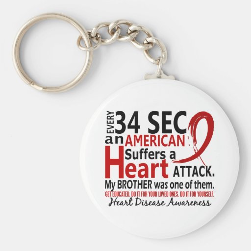 Every 34 Seconds Brother Heart Disease / Attack Keychains
