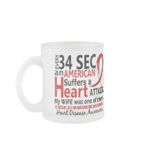 Every 34 Seconds Wife Heart Disease / Attack Coffee Mug