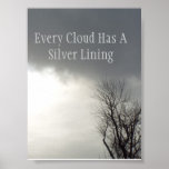 Every Cloud Has A Silver Lining posters
