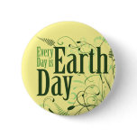 Every Day Is Earth Day buttons