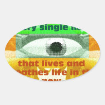 Every single mind that lives and breathes oval stickers