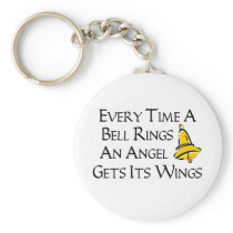 Every Time a Bell Rings Keychain